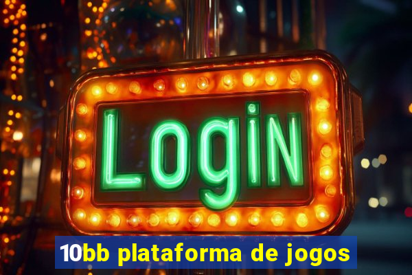 10bb plataforma de jogos